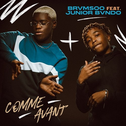 Comme avant BRVMSOO, Junior Bvndo