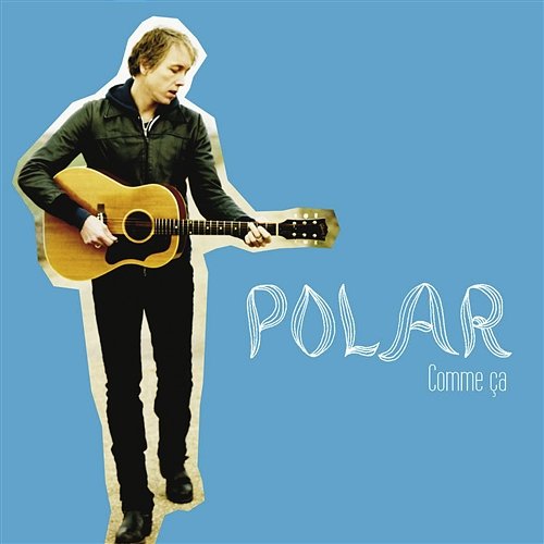 Comme Ça Polar