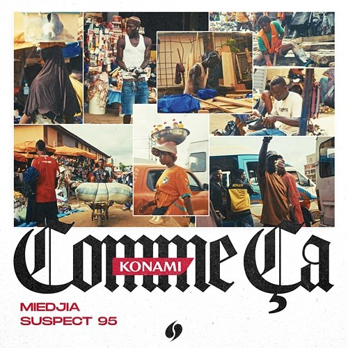 Comme ça Miedjia, Suspect 95