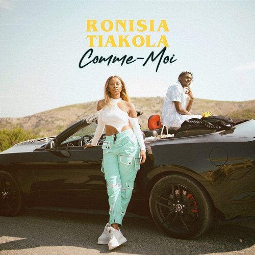Comme moi Ronisia feat. Tiakola