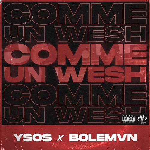 Comme Un Wesh Ysos feat. Bolémvn