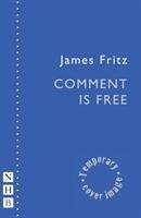 Comment is Free James Fritz