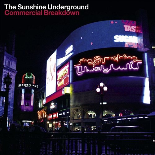 Commercial Breakdown The Sunshine Underground