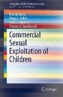 Commercial Sexual Exploitation of Children Bang Brandy, Baker Paige L., Carpinteri Alexis, Hasselt Vincent B.
