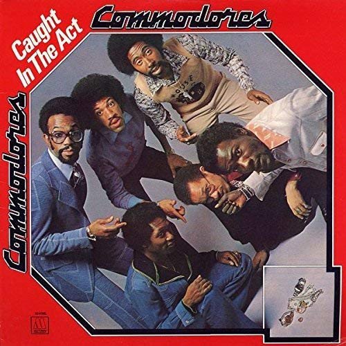 Commodores - Caught In The Act Commodores