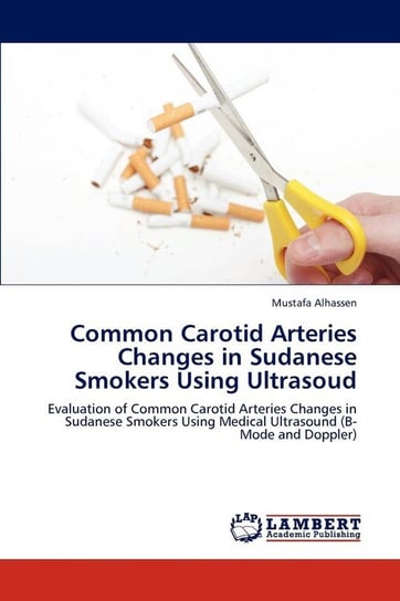 Common Carotid Arteries Changes in Sudanese Smokers Using Ultrasoud Alhassen Mustafa