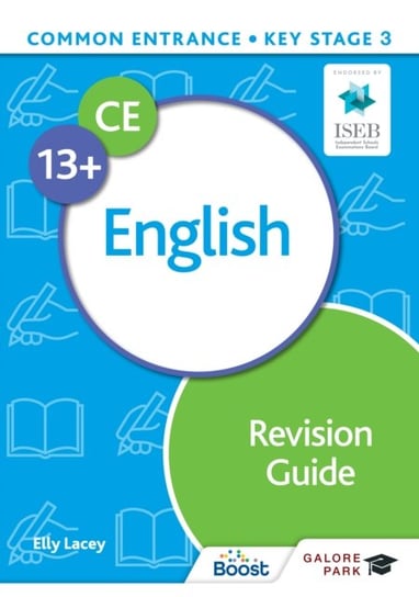 Common Entrance 13+ English Revision Guide Elly Lacey