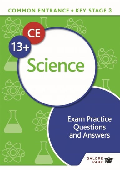 Common Entrance 13+ Science Exam Practice Questions and Answers Ron Pickering