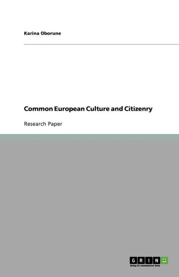 Common European Culture and Citizenry Oborune Karina