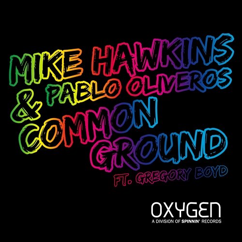 Common Ground Mike Hawkins & Pablo Oliveros