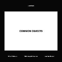 Common Objects Baltz Lewis