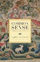 Common Sense: A Political History Rosenfeld Sophia
