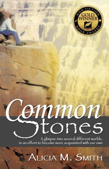 Common Stones Smith Alicia M.