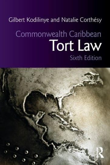 Commonwealth Caribbean Tort Law Kodilinye Gilbert, Natalie Corthesy