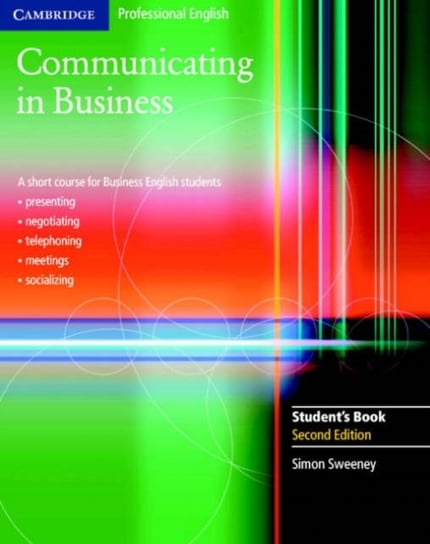 Communicating in Business Students Book Sweeney Simon