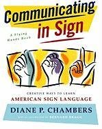Communicating in Sign Chambers Diane P., Amaranth Lee A.