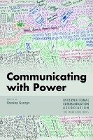 Communicating with Power Peter Lang, Peter Lang Publishing Inc. New York