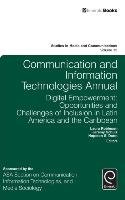 Communication and Information Technologies Annual Emerald Group Publishing Limited