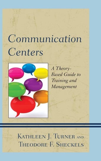 Communication Centers Turner Kathleen J.