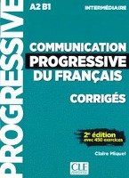 Communication progressive du français. 2e édition avec 450 exercices A2/B1. Corrigés Miquel Claire