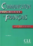 Communication Progressive Du Francais Avec 365 Activities Leroy-Miquel Claire