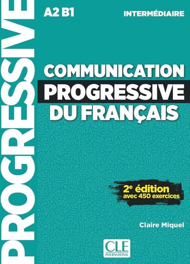 Communication progressive du français. Niveau. intermédiaire Livre + CD Miquel Claire