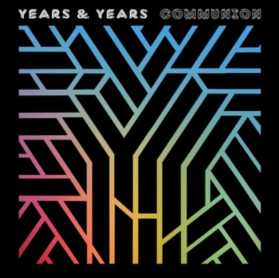 Communion (Deluxe Edition) Years & Years