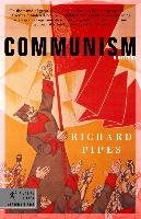 Communism: A History Pipes Richard