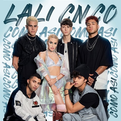 Como Así Lali feat. CNCO