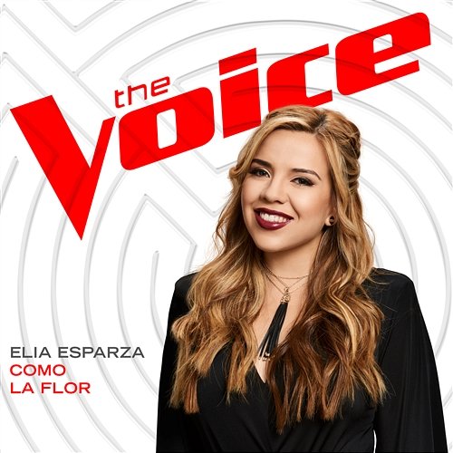 Como La Flor Elia Esparza