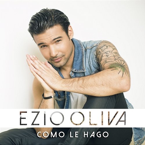 Como Le Hago Ezio Oliva