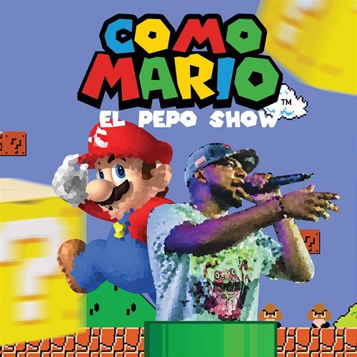 Como Mario El Pepo Show