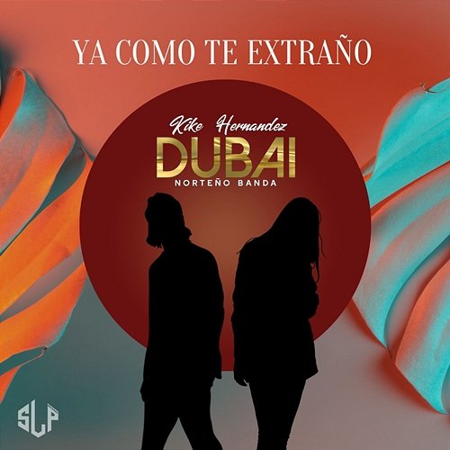 Como Te Extraño Kike Hernandez y su Dubai Norteño Banda