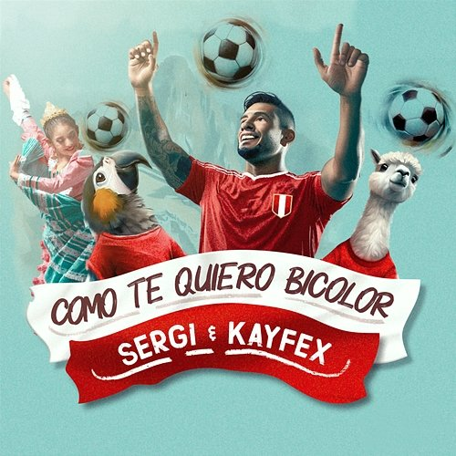 COMO TE QUIERO BICOLOR Sergi & Kayfex