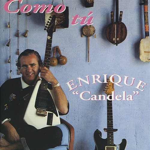 Como Tú Enrique Candela