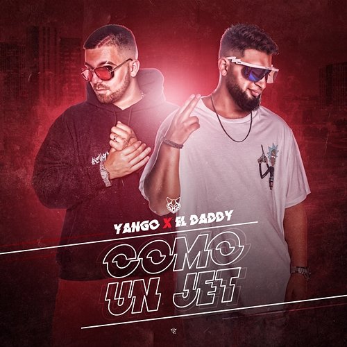 Como Un Jet Yango, El Daddy