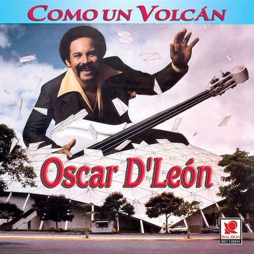 Como Un Volcán Oscar D'León