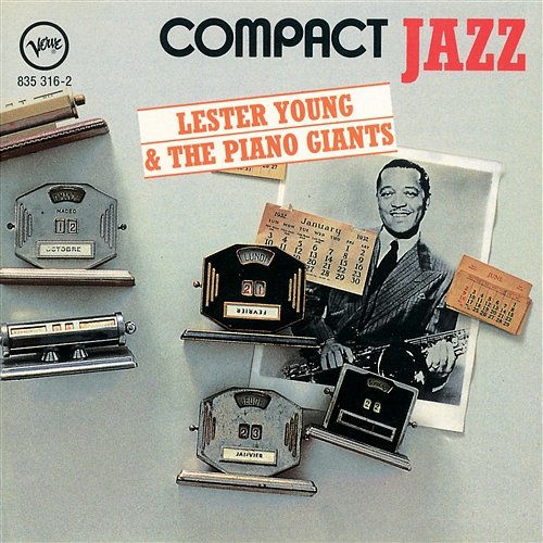 Compact Jazz: Lester Young & The Piano Giants Lester Young