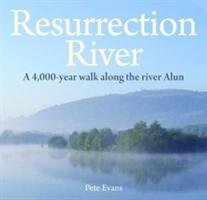 Compact Wales: Resurrection River Evans Pete
