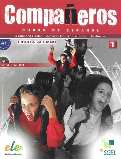 Companeros 1. Podręcznik + CD Opracowanie zbiorowe