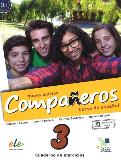 Companeros 3. Ćwiczenia + licencia digital - nueva edicion Castro Francisca, Diaz Pilar, Rodero Ignacio, Sardinero Franco Carmen