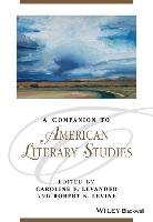 Companion to American Literary Studies Levander Caroline F.