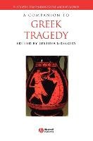 Companion to Greek Tragedy Gregory