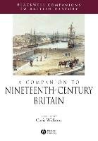 Companion to Nineteenth-Century Britain Williams Chris