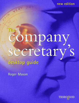 Company Secretary's. Desktop Guide Mason Roger