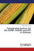 Comparative Analysis for the SDPRP, PASDEP and GTP of Ethiopia Gebresslase Tewelde