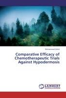 Comparative Efficacy of Chemotherapeutic Trials Against Hypodermosis Zahid Muhammad