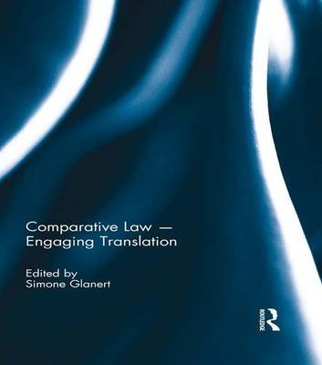 Comparative Law - Engaging Translation Routledge