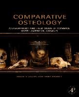 Comparative Osteology Adams Bradley, Crabtree Pam J.