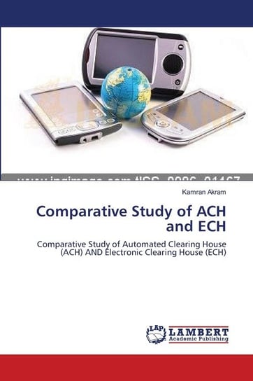 Comparative Study of ACH and ECH Akram Kamran